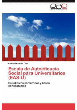 Escala de Autoeficacia Social Para Universitarios (Eas-U)