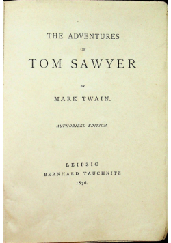 The adventures of Tom Sawyer 1876r