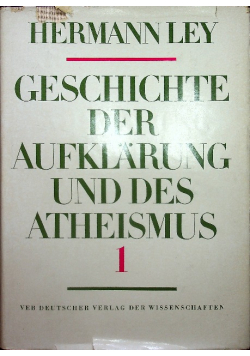 Geschichte der aufklarung und es atheismus tom 1