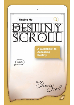 Finding My Destiny Scroll