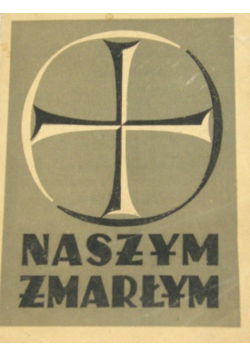 Naszym zmarłym 1948 r.