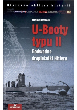 U Booty typu II Podwodne drapieżniki Hitlera