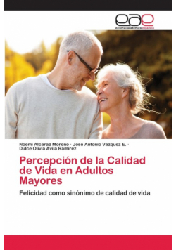 Percepción de la Calidad de Vida en Adultos Mayores