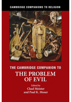 The Cambridge Companion to the Problem of Evil