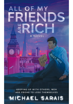 All Of My Friends Are Rich