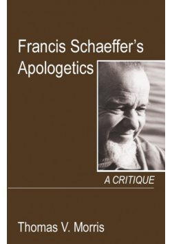 Francis Schaeffer's Apologetics