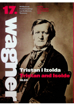 Wielkanocny Festiwal Ludwiga Van Beethovena Tristan i Izolda Tristan and Isolde