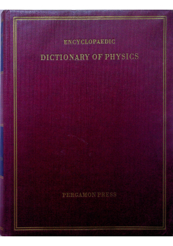 Encyclopaedic dictionary of physics Volume 1