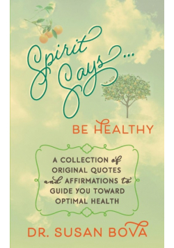 Spirit Says ... Be Healthy