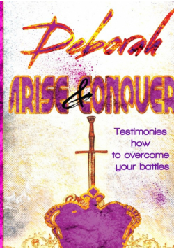 Deborah Arise & Conquer