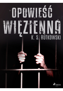 Opowieść więzienna