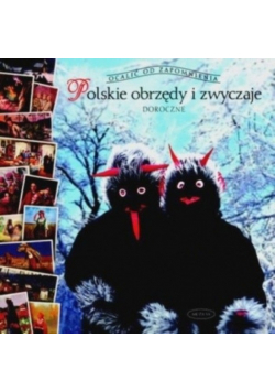 Polskie obrzędy i zwyczaje doroczne
