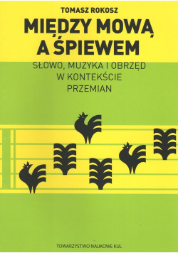 Między mową a śpiewem