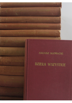 Słowacki Dzieła wszystkie 13 tomów