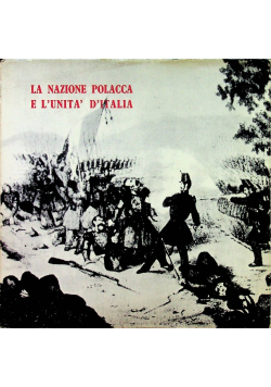 La Nazione Polacca e l'Unita' d'Italia