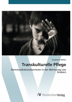 Transkulturelle Pflege