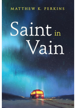 Saint in Vain
