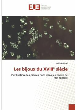 Les bijoux du XVIII° siècle