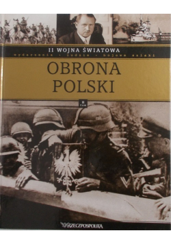 II Wojna Światowa tom II Obrona Polski
