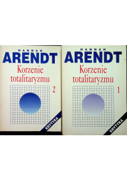 Korzenie totalitaryzmu Tom 1 i 2