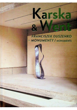 Franciszek Duszeńko monumenty