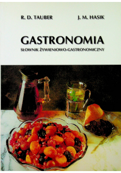 Gastronomia Słownik żywieniowo gastronomiczny