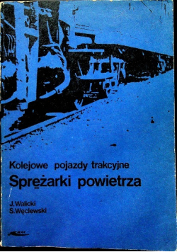 Kolejowe pojazdy trakcyjne Sprężarki powietrza