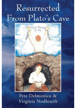 Resurrected From Plato's Cave
