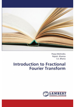 Introduction to Fractional Fourier Transform