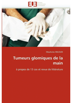 Tumeurs glomiques de la main