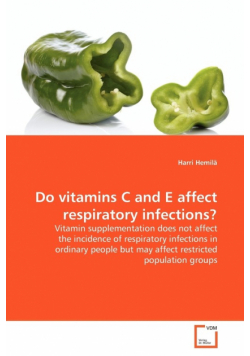 Do vitamins C and E affect respiratory infections?
