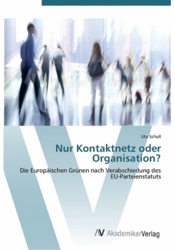 Nur Kontaktnetz oder Organisation?