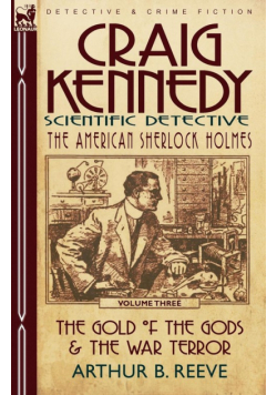 Craig Kennedy-Scientific Detective