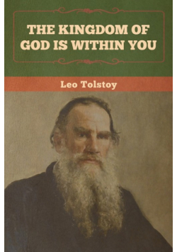 The Kingdom of God Is Within You