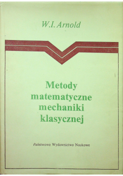 Metody matematyczne mechaniki klasycznej
