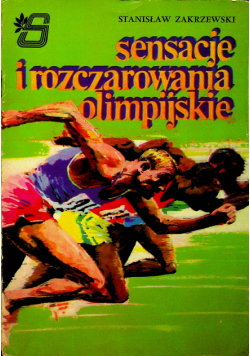 Sensacje i rozczarowania olimpijskie
