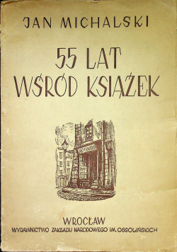 55 lat wśród książek 1950r
