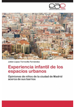 Experiencia infantil de los espacios urbanos