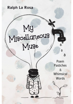 My Miscellaneous Muse