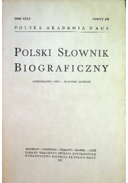 Polski Słownik Biograficzny tom 126 tom XXX3