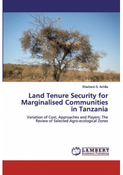 Land Tenure Security for Marginalised Communities in Tanzania