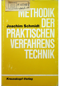 Methodik der praktischen Verfahrens Technik