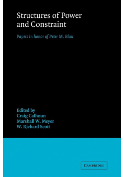 Structures of Power and Constraint
