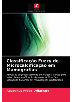 Classificação Fuzzy de Microcalcificação em Mamografias