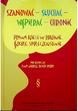 Szanować słuchać wspierać