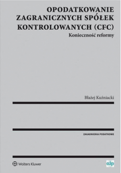 Opodatkowanie zagranicznych spółek kontrolowanych ( CFC )