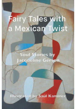 Fairy Tales with a Mexican Twist