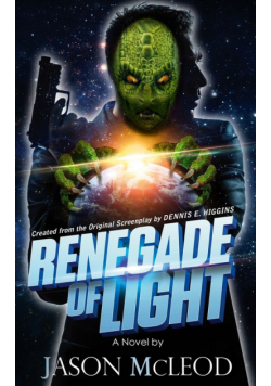 Renegade Of Light