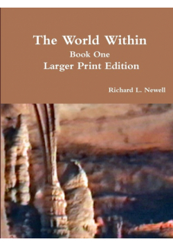 The World Within Book One  Larger Print Edition