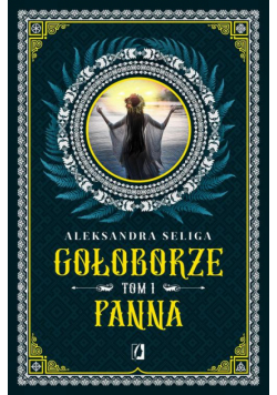 Panna. Gołoborze. Tom 1